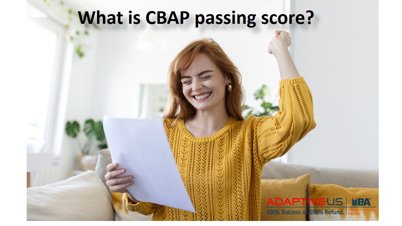 What is CBAP passing score